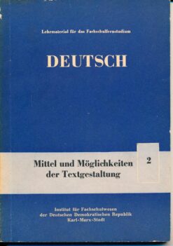Deutsch - Mittel und Möglichkeiten der Textgestaltung 2