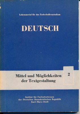 Deutsch - Mittel und Möglichkeiten der Textgestaltung 2