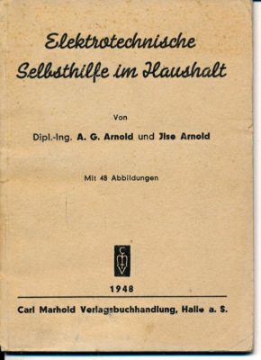 Elektrotechnische Selbsthilfe im Haushalt