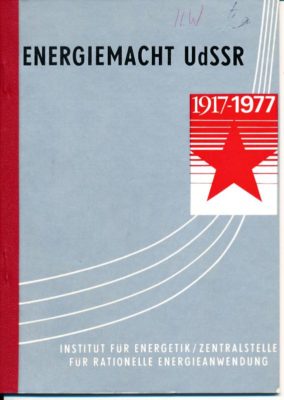 Energiemacht UdSSR  1917-1977