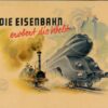 Die Eisenbahn erobert die Welt