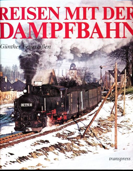 shop.ddrbuch.de DDR-Buch, Ein Text-Farbbildband mit den letzten Dampflokomotiven der Deutschen Reichsbahn, Buchseiten durchgehend Kunstdruckpapier