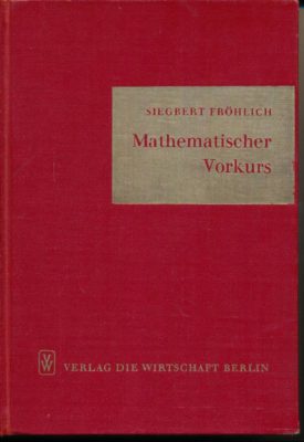 Mathematischer Vorkurs
