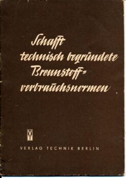 Schafft technisch begründete Brennstoffverbrauchsnormen