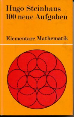 100 neue Aufgaben – Elementare Mathematik