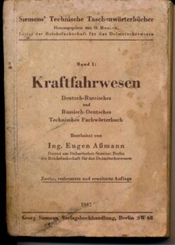 Kraftfahrwesen Band 1 Deutsch-Russisches und Russisch Deutsches Technischen Fachwörterbuch