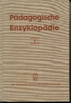 Pädagogische Enzyklopädie  Band I