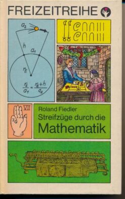 Streifzüge durch die Mathematik