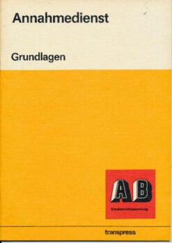 Annahmedienst  Grundlagen