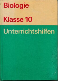 Biologie Klasse 10 Unterrichtshilfen