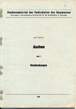 Ausbau / Heft 1 / Dachdeckungen