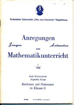 Anregungen, Fragen und Antworten zum Mathematikunterricht – Rechnen mit Potenzen in Klasse 9