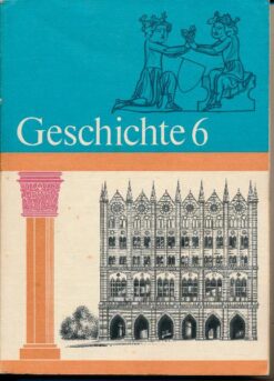 Geschichte Klasse 6
