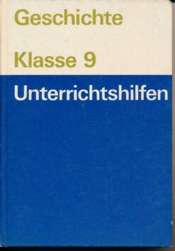 Geschichte Klasse 9 Unterrichtshilfen