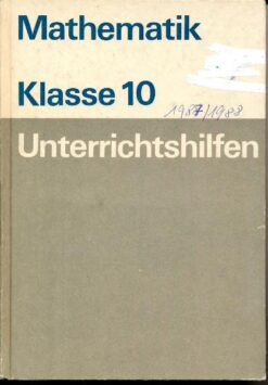 Mathematik Klasse 10 Unterrichtshilfen