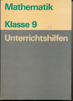 Mathematik Klasse 9 Unterrichtshilfen