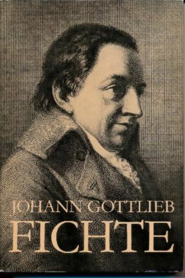 Johann Gottlieb Fichte