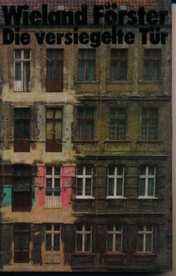 Die versiegelte Tür