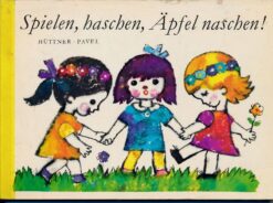 Spielen, haschen, Äpfel naschen!