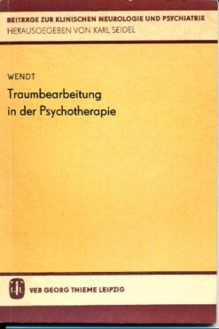 Traumbearbeitung in der Psychotherapie
