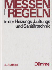 Messen+Regeln in der Heizungs- Lüftungs- und Sanitärtechnik