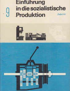 ESP Klasse 9 Lehrbuch DDR Einführung in die sozialistische Produktion