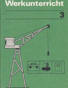 Werkunterricht Klasse 3 Lehrbuch DDR