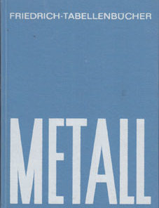 Friedrich Tabellenbücher Metall