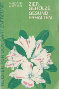 Ziergehölze gesund erhalten