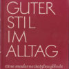 Guter Stil im Alltag