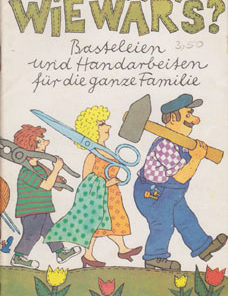 Wie wärs?