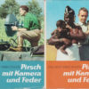 Pirsch mit Kamera und Feder 1+2