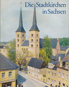 Die Stadtkirchen in Sachsen