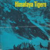 Himalaya Tigers