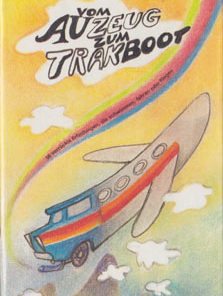 Vom Auzeug zum Trakboot