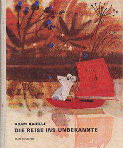 Die Reise ins Unbekannte