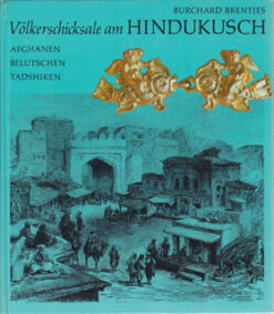 Völkerschicksale am Hindukusch