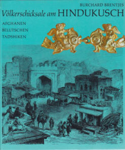 Völkerschicksale am Hindukusch