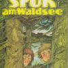 Spuk am Waldsee