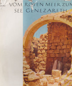 Vom Roten Meer zum See Genezareth