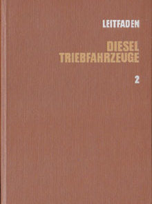 Leitfaden Dieseltriebfahrzeuge 2