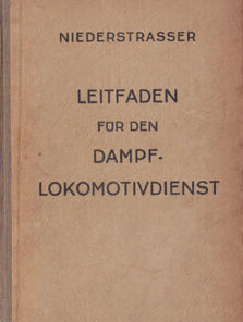 Leitfaden für den Dampflokomotivendienst
