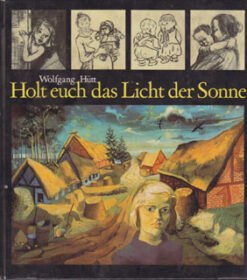 Holt euch das Licht der Sonne