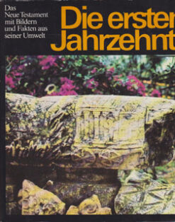 Die ersten Jahrzehnte