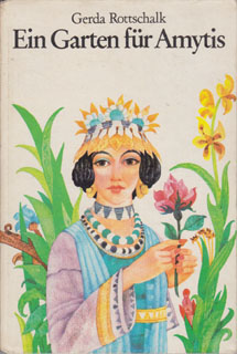 Ein Garten für Amytis