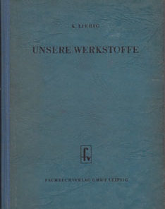 Unsere Werkstoffe