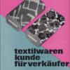 Textilwarenkunde für Verkäufer