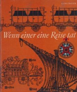 Wenn einer eine Reise tat