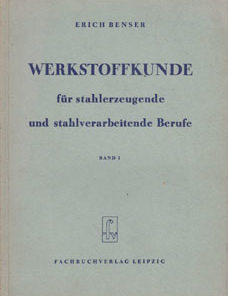 Werkstoffkunde für stahlerzeugende und stahlverarbeitende Berufe