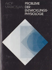 Probleme der Entwicklungsphysiologie